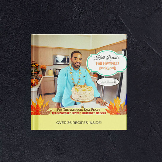 SPICE KING KEITH LORREN’S FALL FAVORITES COOKBOOK (E-Book)